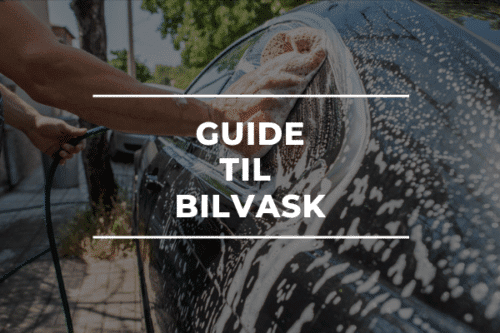 GUIDE TIL BILVASK