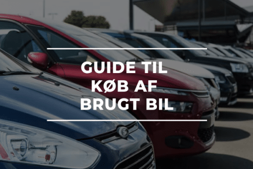 Guide til køb af brugt bil